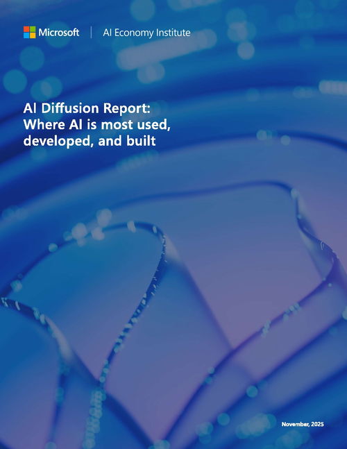 微軟《人工智能擴(kuò)散報(bào)告》 解析人工智能基礎(chǔ)軟件開發(fā)的戰(zhàn)略布局與行業(yè)影響